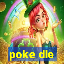 poke dle